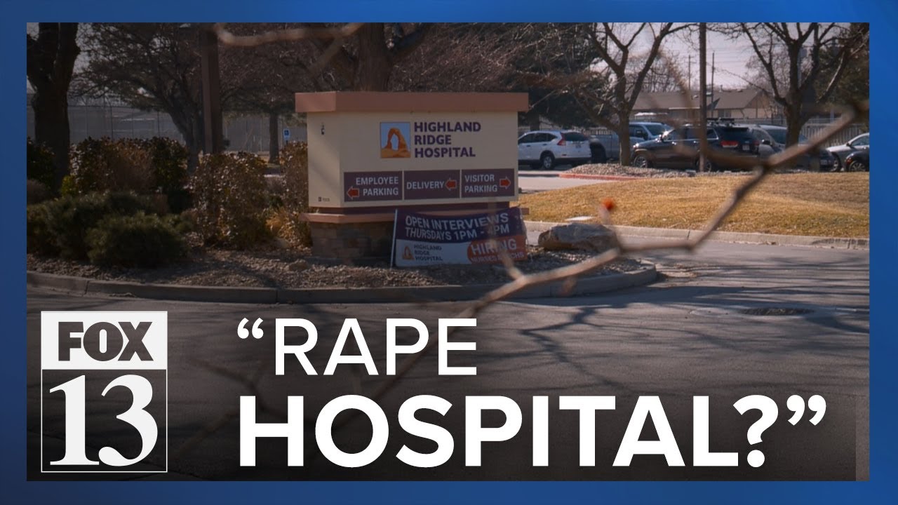 'The Rape Hospital' in Midvale did not report years of sex assault, police say