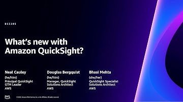 AWS re:Invent 2023 - What’s new with Amazon QuickSight (BSI205)