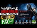 WARFRAME Login Failed Check Your Info Problem (2026) |  Easy Solution for PC, PS, Xbox &amp; warfare 