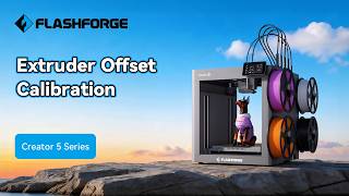 Extruder Offset Calibration