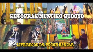 FULL ALBUM KETOPRAK MUSTIKO BUDOYO  CARIOS.babat alas glaga wangi