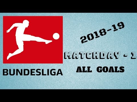 bundesliga-all-goals-|-matchday-1-|-2018/19