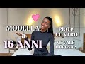 Come sono diventata MODELLA e perchè HO SMESSO.