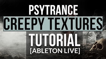 DarkPsy Tutorial - Creepy FOREST Textures with Operator PT.1 [ABLETON LIVE]