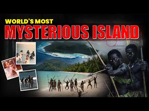 North Sentinel Island: The World's Most Dangerous Island