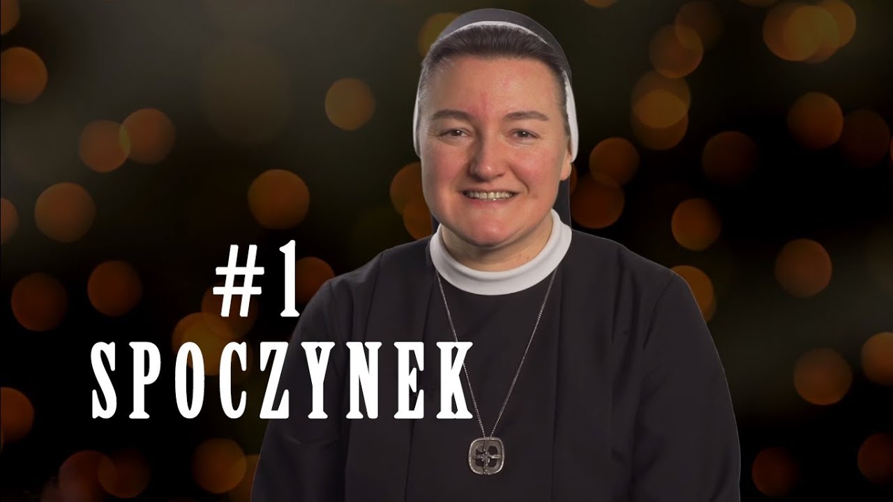 Spoczynek w Duchu Świętym - s. Tomasza Potrzebowska CSC