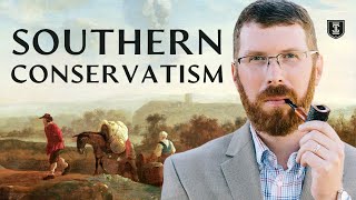 What Is Southern Conservatism? | Alan Harrelson by Intercollegiate Studies Institute 11,499 views 11 days ago 48 minutes