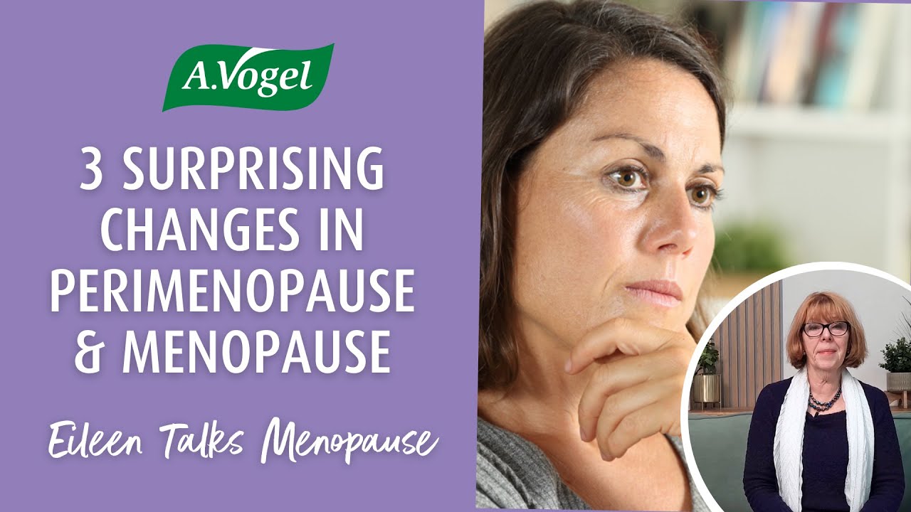 3 surprising changes you can experience in perimenopause and menopause ...