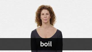 How To Pronounce Boil In American English