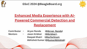 Final-Video: GSoC2024 "Commercial Detection and Replacement" ‪ @beagleorg