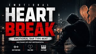 Heartbreak 💔 | Emotional Rap Type Beat 2026 | Sad Piano Hip Hop Instrumental | Storytelling Beat