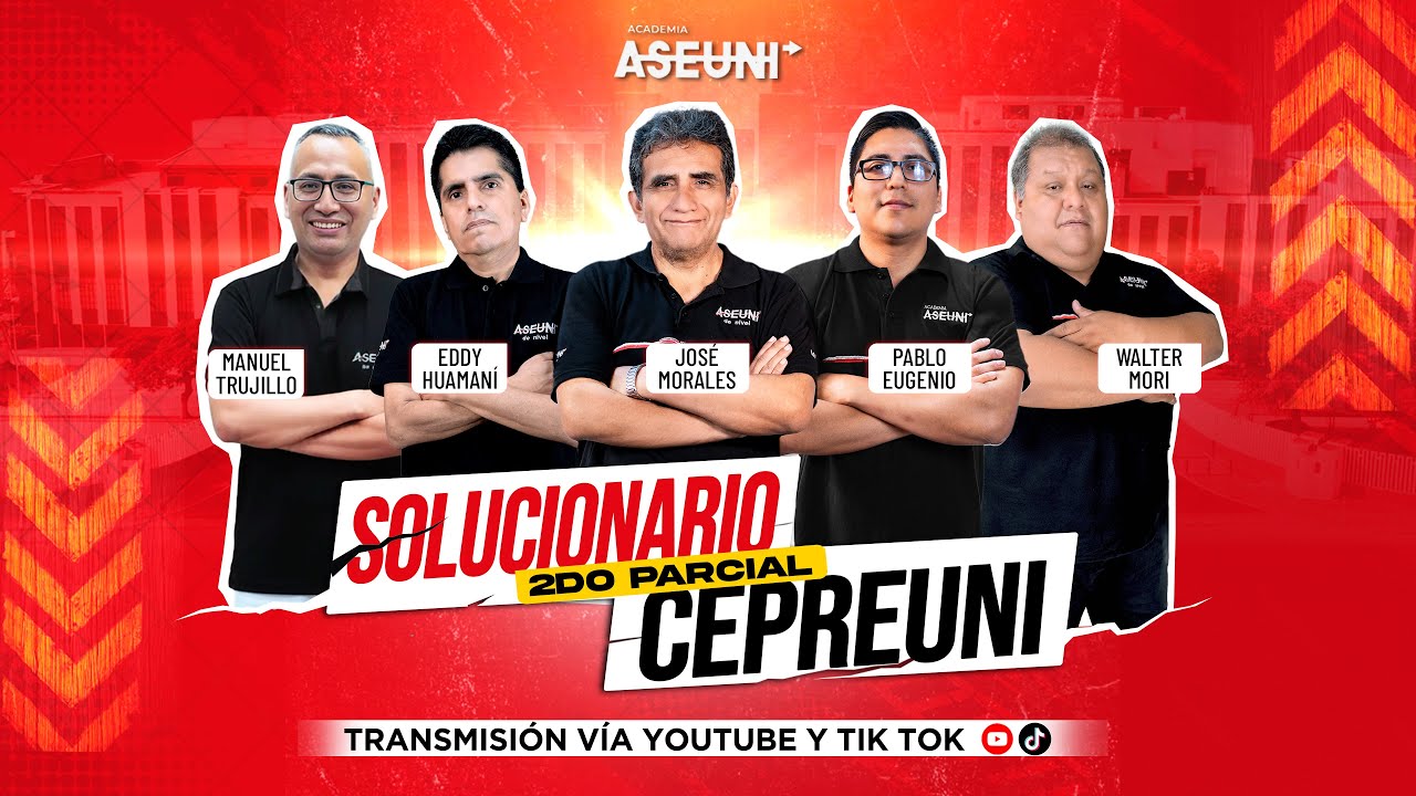 🔥SOLUCIONARIO 2DO PARCIAL CEPRE-UNI🔥