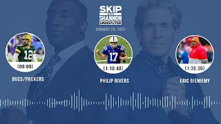 Bucs\/Packers, Philip Rivers, Eric Bieniemy (1.20.21) | UNDISPUTED Audio Podcast