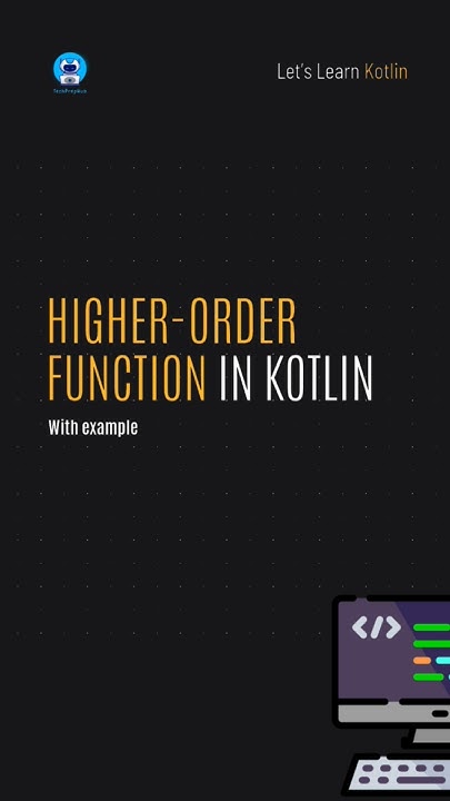 What is a higher-order function in Kotlin? Kotlin #HigherOrderFunctions ...