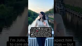 I’m Julia, 39  I didn’t expect him to care about the little things — but he does.#shorts