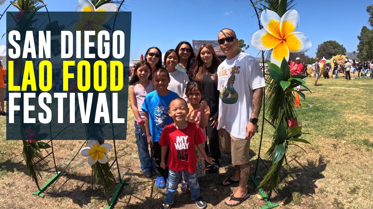 San Diego Lao Food Festival 2025 – Hella Spicy, Long Lines & Family Vibes 🔥🍢