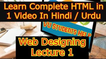 Complete HTML in 1 video in Hindi / Urdu