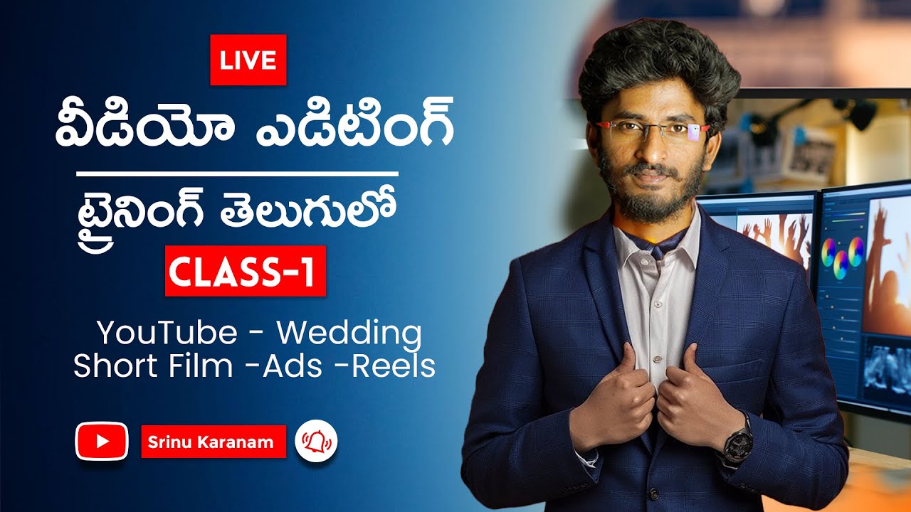 Live Video Editing Training Class-1 ||Srinu Karanam|| Garuda Academy