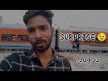 He suprised  vlog  01  my first vlog  saurav shahir