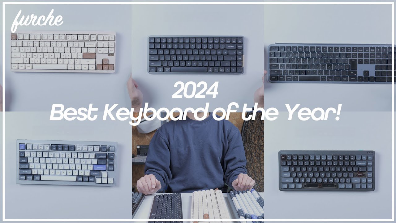 2024年ベストキーボード｜Best Keyboard of 2024｜Thank you 2024