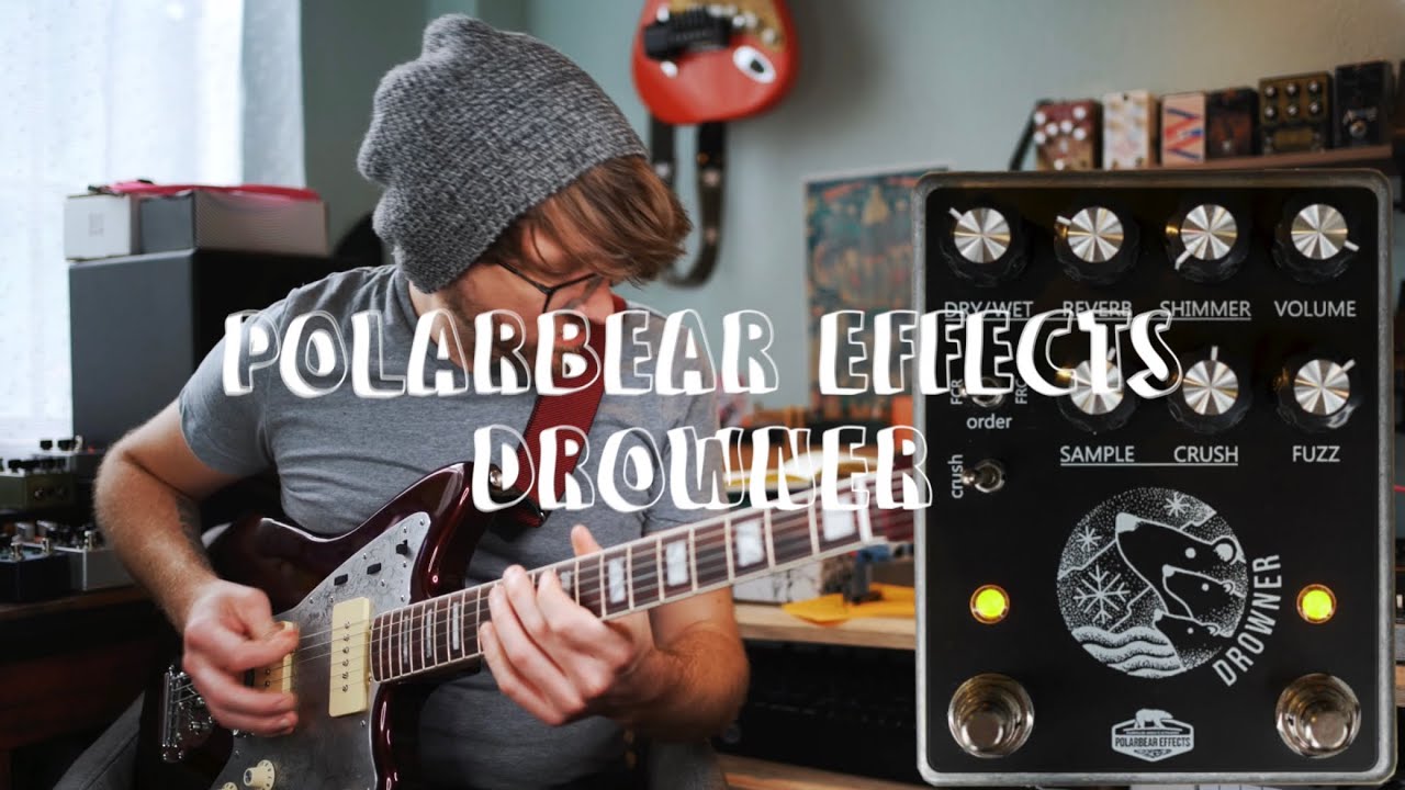 Drowner – Polarbear Effects