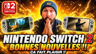Nintendo Switch 2 : BONNES NOUVELLES 😱 CA FAIT PLAISIR !! 🔥