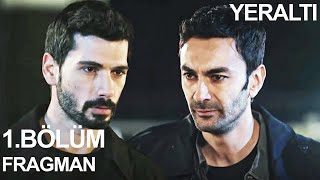 Yeraltı 1. Bölüm Fragman - Ne Zaman Başlayacak?