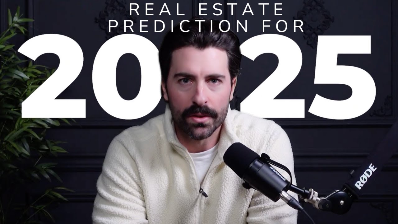 2025 Real Estate Market Prediction - YouTube