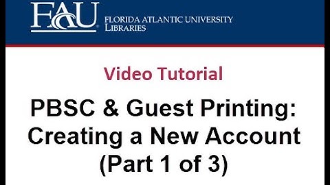 PBSC & Guest Printing: Creating a New Account
