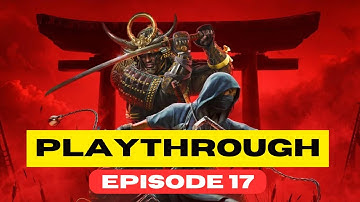 Assassin’s Creed Shadows - Episode 17 | Yamazaki Castle Cleared, Silent Entry & 5 Samurai Daisho