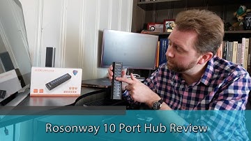 STORE ALL THOSE USB DEVICES - Rosonway 10 Port Hub Review