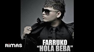 Farruko - Hola Beba (Audio Oficial)