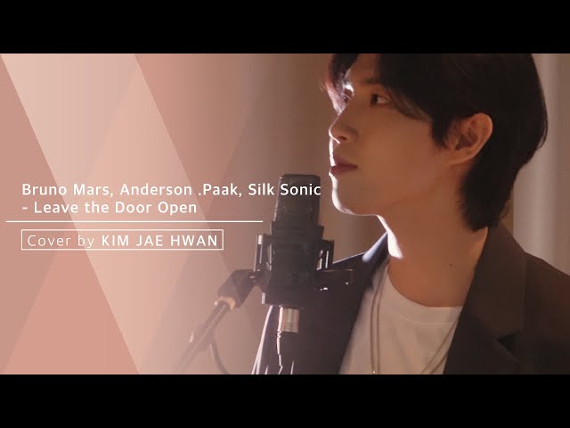 Bruno Mars, Anderson .Paak, Silk Sonic - Leave The Door Open (cover by 김재환 KIMJAEHWAN) class=