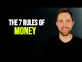 The 7 Rules of Money