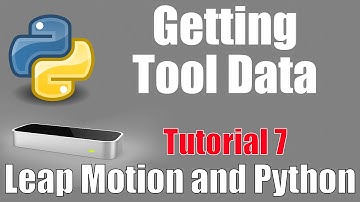 Tool Data - Leap Motion and Python: Tutorial 7
