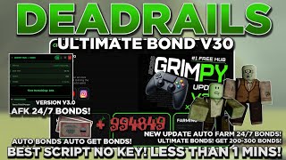 [NEW] Dead Rails Auto Bonds Script OP (AUTO BOND V30!) | INSTANT BONDS 15K+ BONDS! NO KEY FARM 24/7