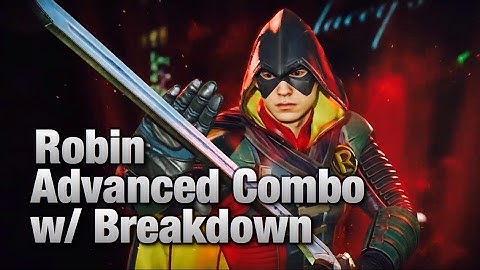INJUSTICE 2 Advanced Robin Combo w/ breakdown and Commands