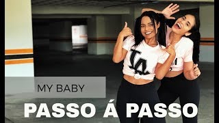 My Baby - Furacão Love - Passo a Passo Move Yourself