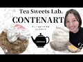 【Tea Sweets Lab. CONTENART 】さんへ行ってきました！！【代々木】【南新宿】