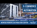 E-Commerce Automation at Newegg's Robotic Distribution Center
