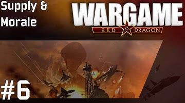 Wargame: Red Dragon Extensive Tutorial #6 - Supply and Morale