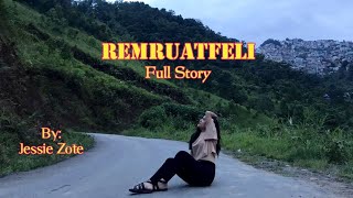 REMRUATFELI (Full Story)