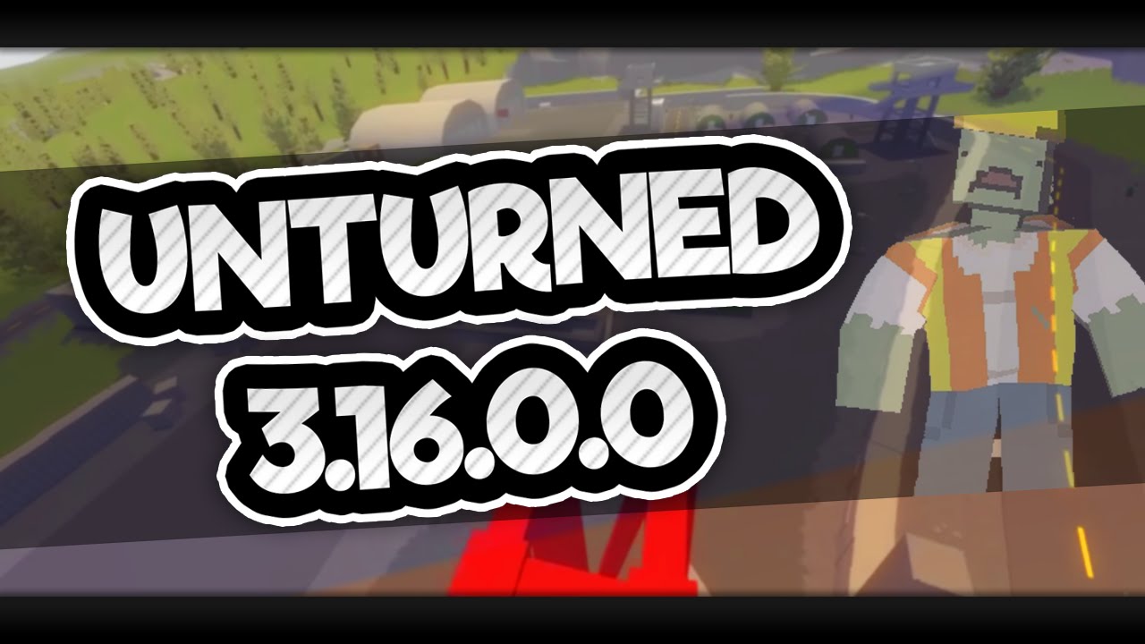 Unturned 3.16.0.0 Teaser - Reaction & Analysis ( Read Desc.)