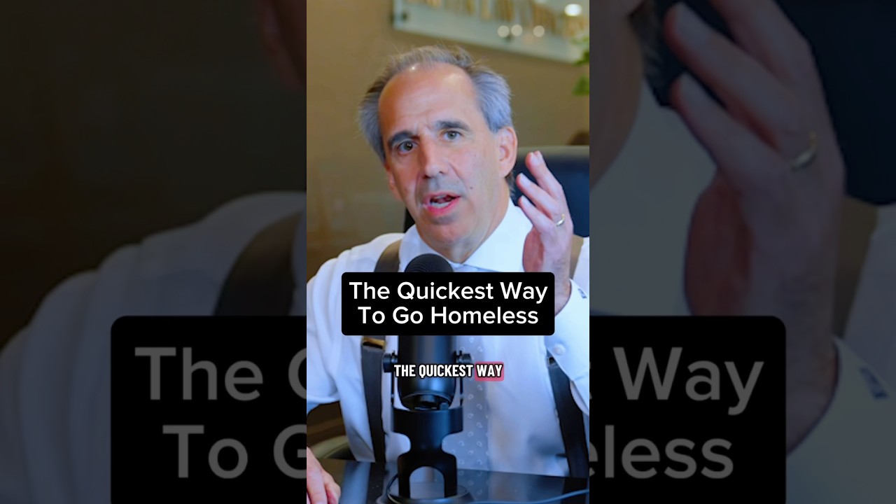The Quickest Way To Go Homeless