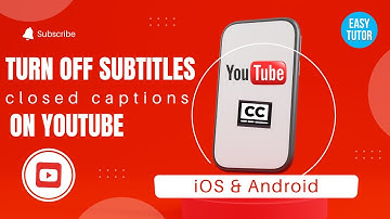 How To Turn OFF Subtitles or Closed Captions On YouTube iOS Android