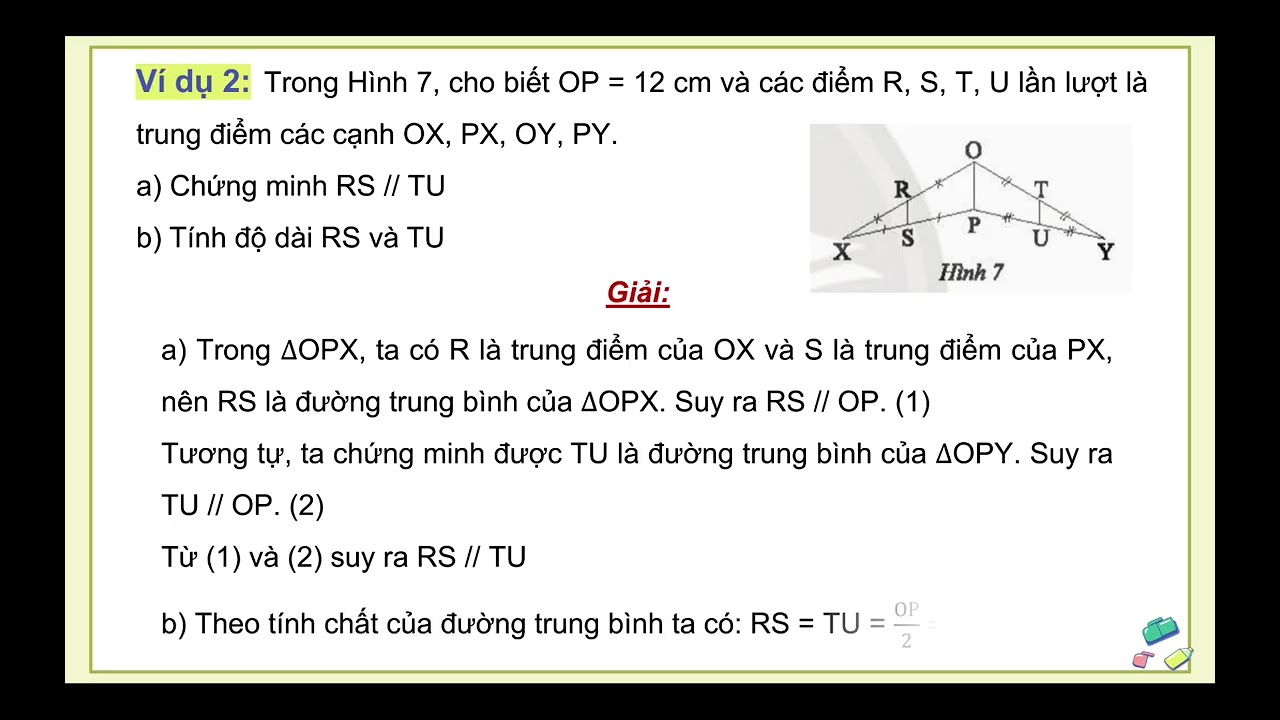TIẾT 2 BÀI 2: ĐƯỜNG TRUNG BÌNH CỦA TAM GIÁC