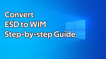 How to convert ESD files to WIM files