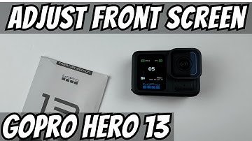 How to Turn Front Screen Off or On GoPro Hero 13 Black