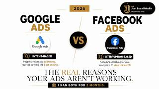 2026: Google Vs Facebook Ads: The Real Reasons Your Ads Aren't Working. I Ran Both For 2 Months.