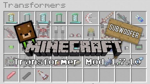 Transformer Mod 1.7.10 | Subwoofer | TheEmeraldBear | First video